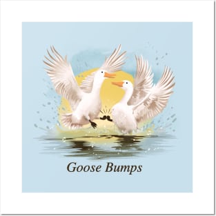 Goose Bumps Posters and Art